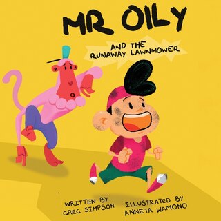 Front cover_Mr Oily and the runaway lawnmower
