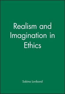 Front cover_Realism and Imagination in Ethics