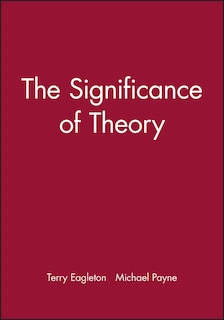 The Significance of Theory