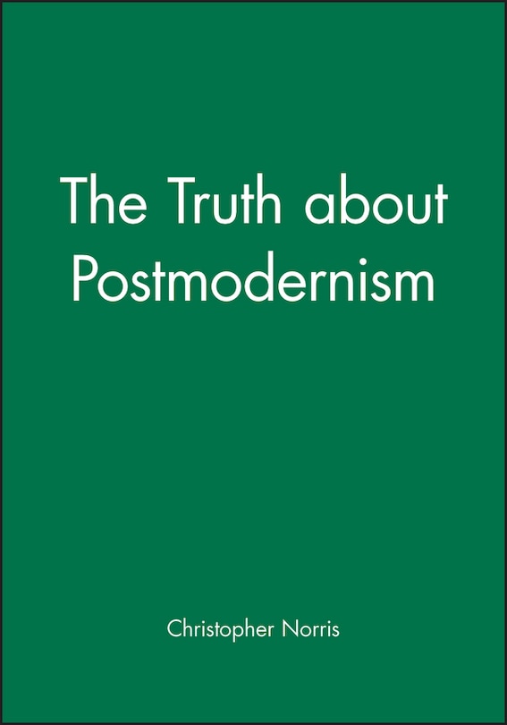 Couverture_The Truth about Postmodernism