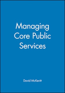 Managing Core Public Services