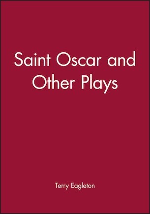 Saint Oscar and Other Plays