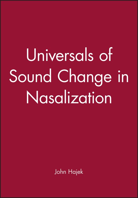 Couverture_Universals of Sound Change in Nasalization