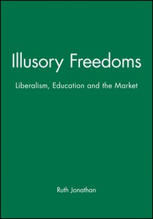 Front cover_Illusory Freedoms