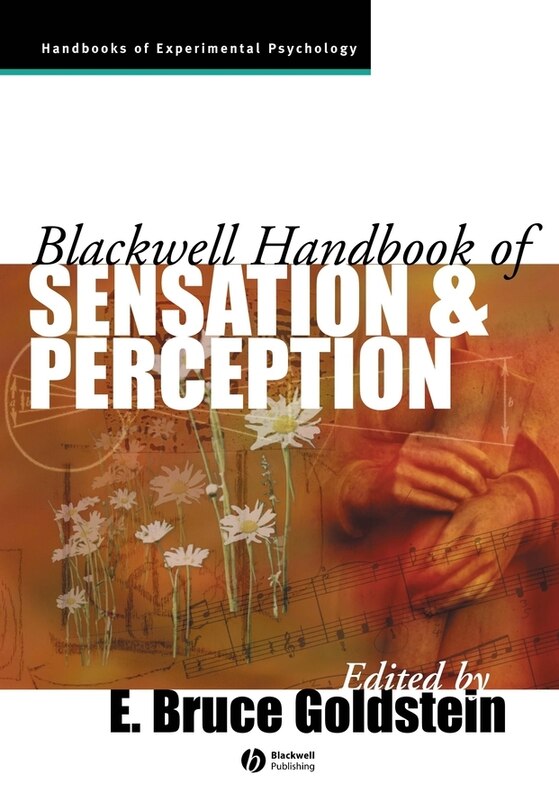 Front cover_Blackwell Handbook of Sensation and Perception