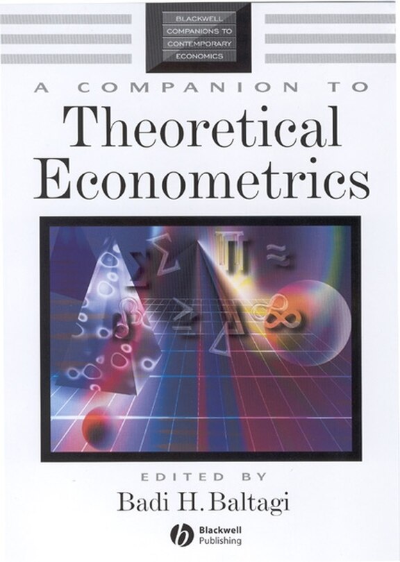 Front cover_A Companion to Theoretical Econometrics