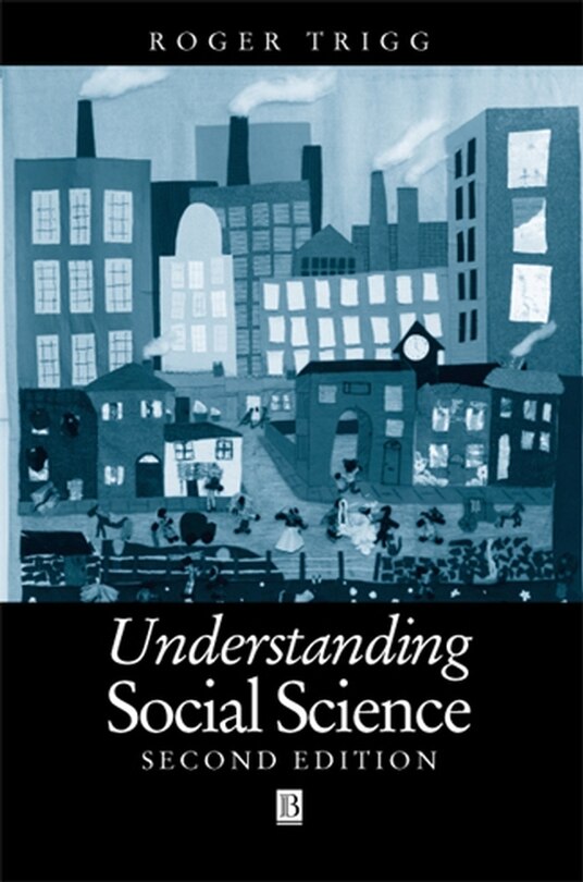 Understanding Social Science: Philosophical Introduction to the Social Sciences