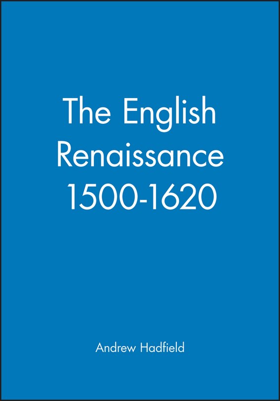 Front cover_The English Renaissance 1500-1620
