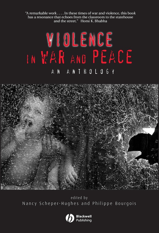 Violence in War and Peace: An Anthology