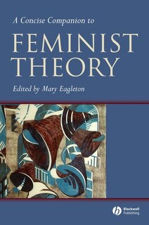 Couverture_A Concise Companion to Feminist Theory