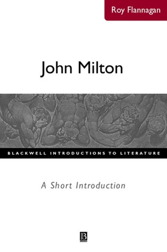 John Milton: A Short Introduction