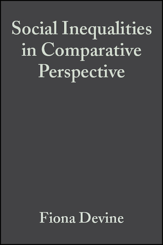 Front cover_Social Inequalities in Comparative Perspective