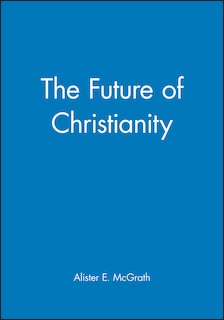 Front cover_The Future of Christianity