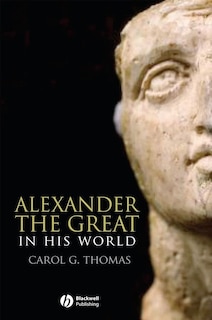 Couverture_Alexander the Great in his World