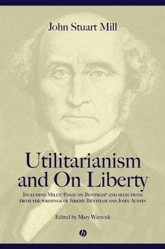 Front cover_Utilitarianism and On Liberty