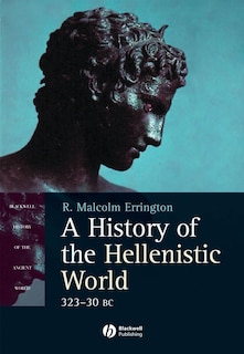 Front cover_A History of the Hellenistic World