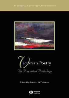 Victorian Poetry: An Annotated Anthology de Francis O'gorman