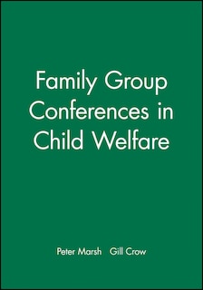 Front cover_Family Group Conferences in Child Welfare