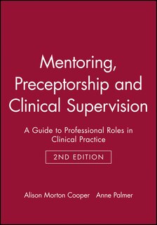 Front cover_Mentoring, Preceptorship and Clinical Supervision