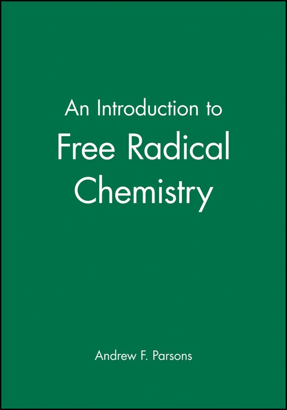 Front cover_An Introduction to Free Radical Chemistry