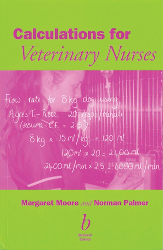 Front cover_Calculations for Veterinary Nurses