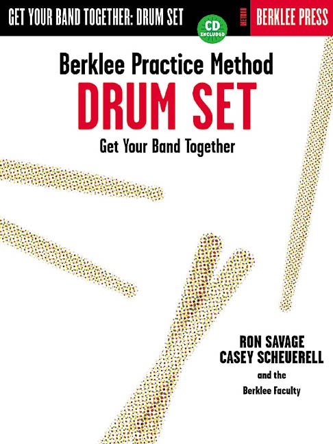 Front cover_Berklee Practice Method: Drum Set