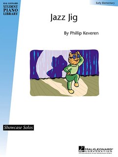 Jazz Jig: Hal Leonard Student Piano Library Early Elementary Showcase Solo