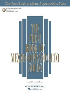 The First Book Of Mezzo-Soprano/Alto Solos: Book/online Audio