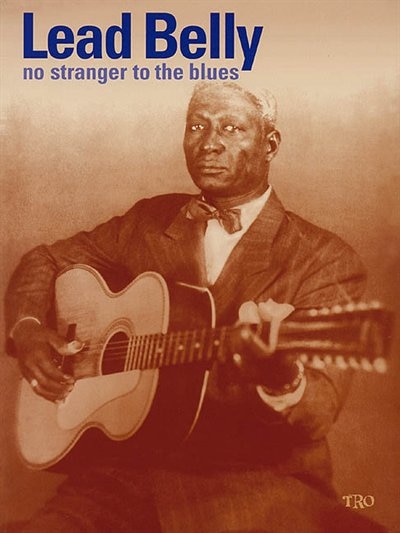 Couverture_Leadbelly - No Stranger to the Blues
