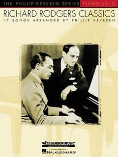 Richard Rodgers Classics: arr. Phillip Keveren The Phillip Keveren Series Piano Solo