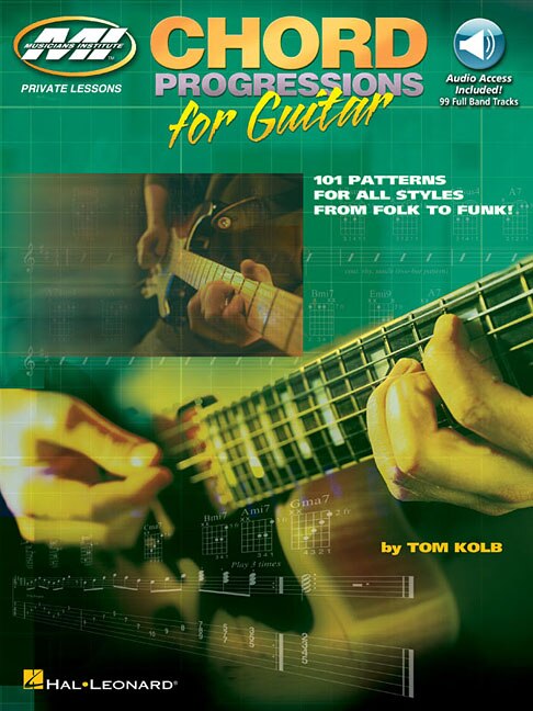 Chord Progressions For Guitar: Private Lessons Series
