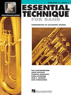 Couverture_Essential Technique for Band with Eei - Intermediate to Advanced Studies: Baritone T.C. (Book/Online Audio)