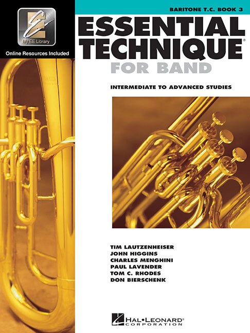 Couverture_Essential Technique for Band with Eei - Intermediate to Advanced Studies: Baritone T.C. (Book/Online Audio)