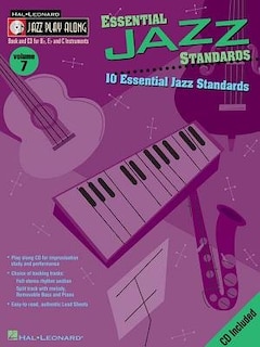 Essential Jazz Standards: Jazz Play-Along Volume 7