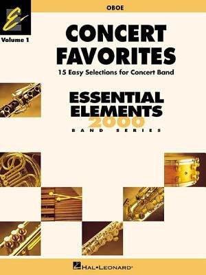 Concert Favorites Vol. 1 - Oboe: Essential Elements Band Series
