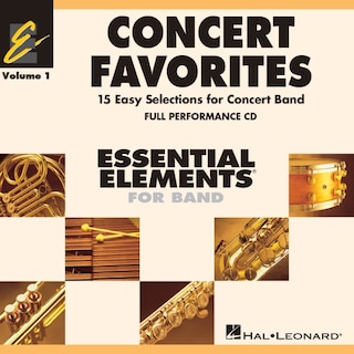 Concert Favorites Vol. 1 - CD: Essential Elements Band Series