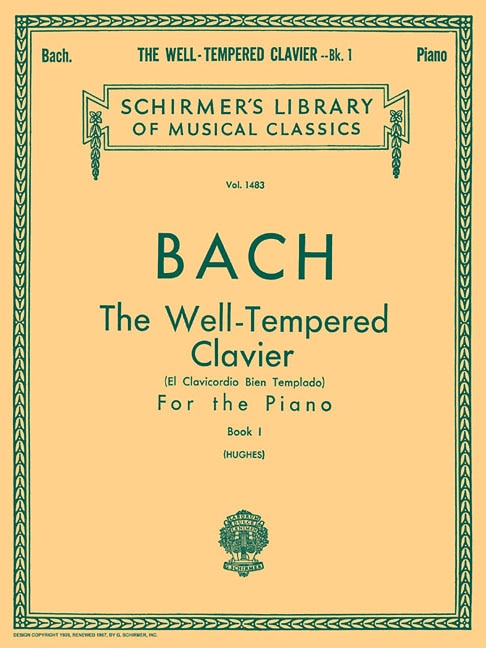 Well Tempered Clavier - Book 1: (Eng/Sp) Schirmer Library of Classics Volume 1483 Piano Solo