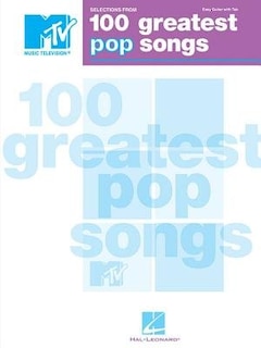 Front cover_Selections from MTV's 100 Greatest Pop Songs