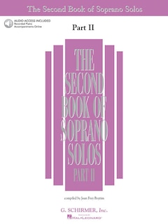 The Second Book of Soprano Solos Part II: Book/online Audio