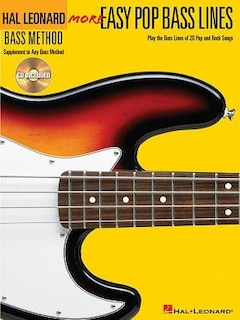 More Easy Pop Bass Lines: Play the Bass Lines of 20 Pop and Rock Songs