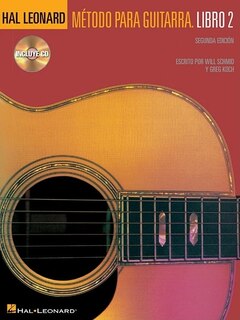 Couverture_Spanish Edition: Hal Leonard Metodo Para Guitarra - Libro 2