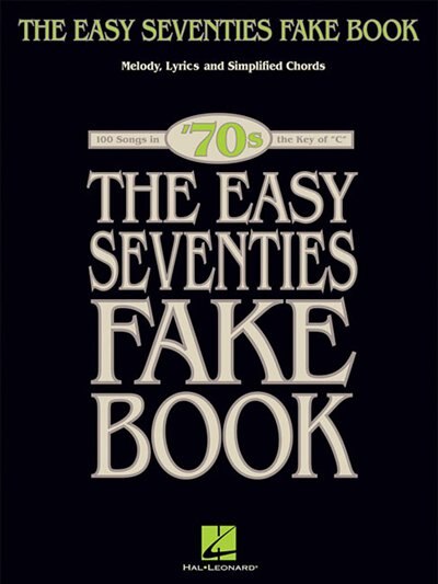 Front cover_The Easy Seventies Fake Book
