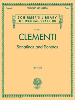 Sonatinas and Sonatas: Schirmer Library of Classics Volume 2058