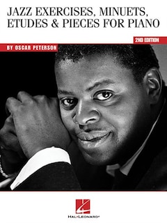 Couverture_Oscar Peterson - Jazz Exercises, Minuets, Etudes & Pieces For Piano