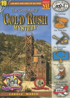 Couverture_The Gosh Awful! Gold Rush Mystery