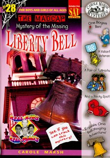 Couverture_The Madcap Mystery of the Missing Liberty Bell