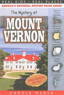 Front cover_The Mystery at Mount Vernon