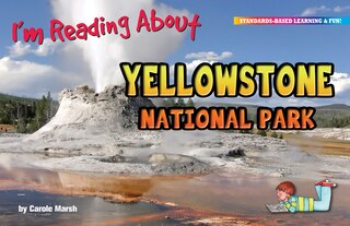 Front cover_I'm Reading about Yellowstone National Park