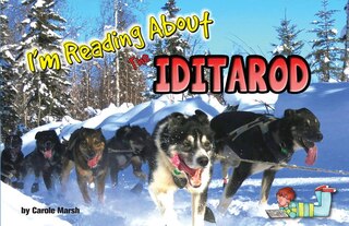 Front cover_I'm Reading about the Iditarod