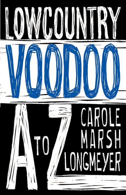 Couverture_Lowcountry Voodoo A to Z